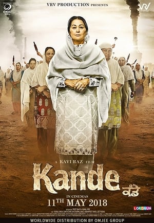 Kande (2018) Punjabi Movie Pre- [750MB]